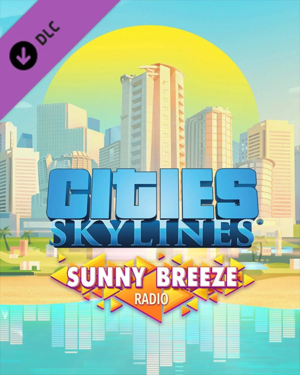 Cities Skylines Sunny Breeze Radio elektronická licence