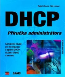 DHCP - příručka administrátora