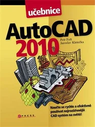 Kniha AutoCAD 2010 Učebnice