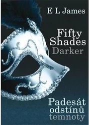 Kniha Fifty Shades Darker Padesát odstínů temnoty