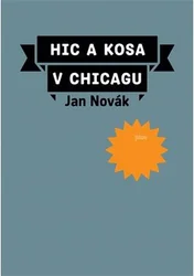 Kniha Hic a kosa v Chicagu