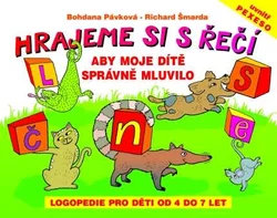 Kniha Hrajeme si s řečí Logopedie pro děti od 4 do 7 let