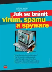 Kniha Jak se bránit virům, spamu