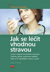 Kniha Jak se léčit vhodnou stravou