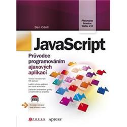Kniha JavaScript - Průvodce programováním ajaxových aplikací