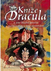 Kniha Kníže Dracula a jiné hradní pověsti