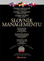 Kniha Kupte nyní všechny 3 slovníky managementu a ušetřete! Balíček Slovníky managementu anglicko-český, německo-český, rusko-česk