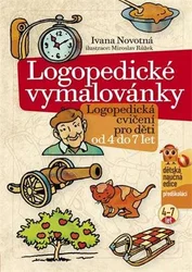 Kniha Logopedické vymalovánky Logopedická cvičení pro děti od 4 do 7 let