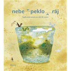 Kniha Nebe, peklo, Ráj