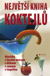 Kniha Největší kniha koktejlů