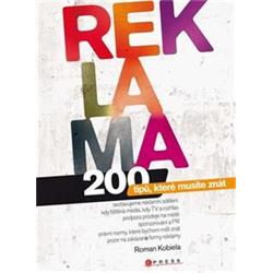 Kniha Reklama 200 tipů, které musíte znát