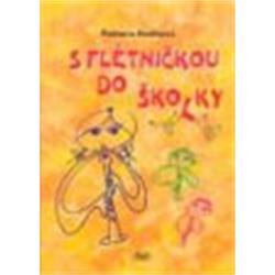 Kniha S flétničkou do školky