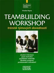 Kniha Teambuilding workshop Trénink týmových dovedností