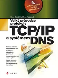 Kniha Velký průvodce protokoly TCP/IP