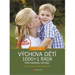Kniha Výchova dětí 1000 + 1 rada pro každou situaci