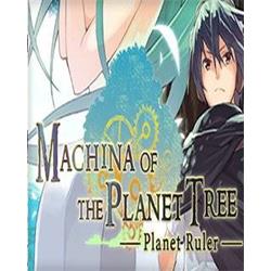 Machina of the Planet Tree Planet Ruler elektronická licence